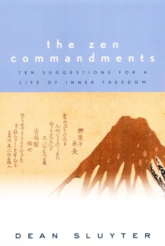 cover image The Zen Commandments: Ten Suggestions for a Life of Inner Freedom
