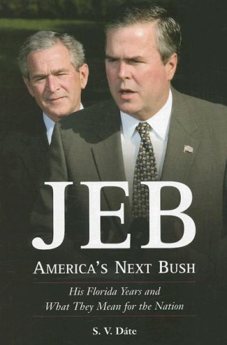 cover image Jeb: America's Next Bush: His Florida Years and What
\t\t  They Mean for the Nation