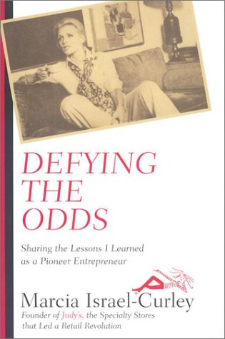 cover image DEFYING THE ODDS: Sharing the Lessons I Learned as a Pioneer Entrepreneur