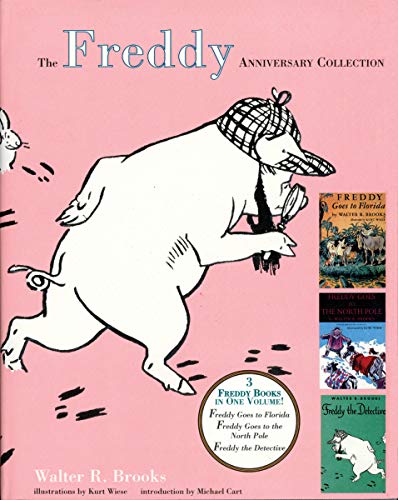 cover image The Freddy Anniversary Collection: Freddy Goes to Florida/Freddy Goes to the North Pole/Freddy the Detective