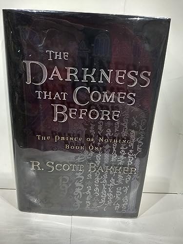 cover image THE DARKNESS THAT COMES BEFORE: The Prince of Nothing Book One
