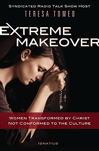 cover image Extreme Makeover: Women Transformed by Christ, Not Conformed to the Culture