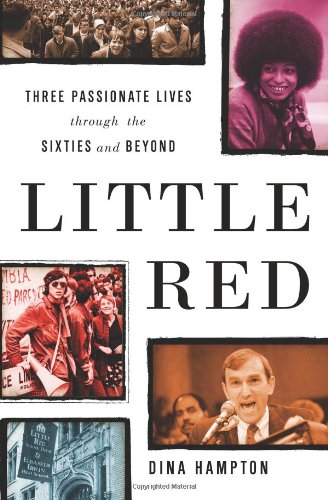 cover image Little Red: 
Three Passionate Lives Through the Sixties and Beyond