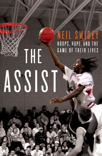 cover image The Assist: Hoops, Hope, and the Game of Their Lives