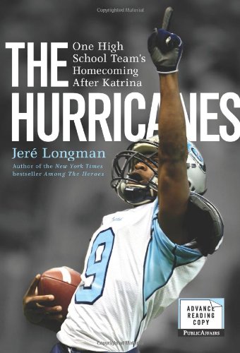 cover image The Hurricanes: One High School Team's Homecoming After Katrina
