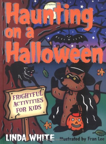 cover image Haunting on a Halloween: Frightful Activities for Kids