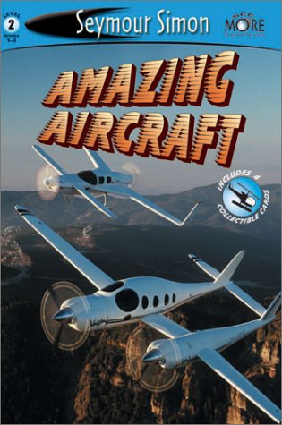 cover image Amazing Aircraft: Seemore Readers Level 2