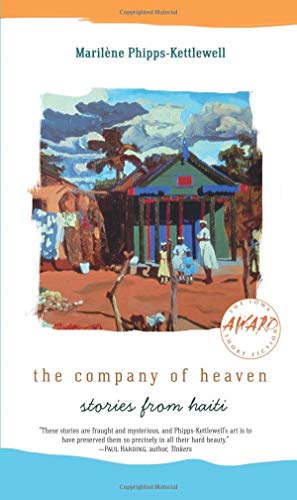 cover image The Company of Heaven: Stories from Haiti