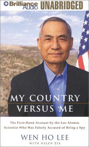 cover image MY COUNTRY VERSUS ME: The First-Hand Account by the Scientist Who Was Falsely Accused