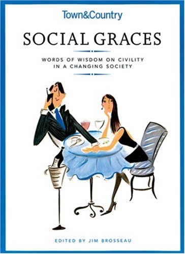 cover image Town & Country Social Graces: Words of Wisdom on Civility in a Changing Society