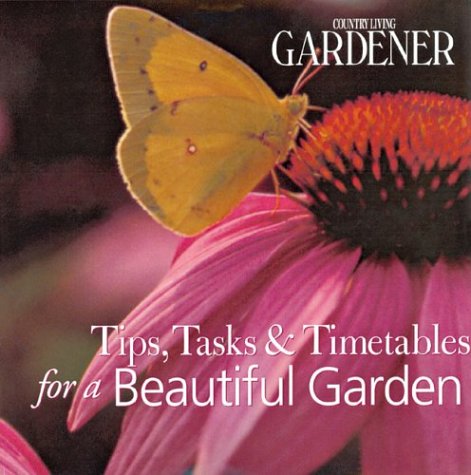 cover image Country Living Gardener: Tips, Tasks & Timetables for a Beautiful Garden
