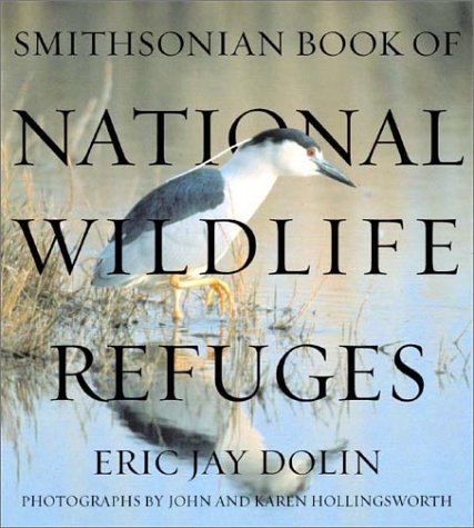 cover image SMITHSONIAN BOOK OF NATIONAL WILDLIFE REFUGES