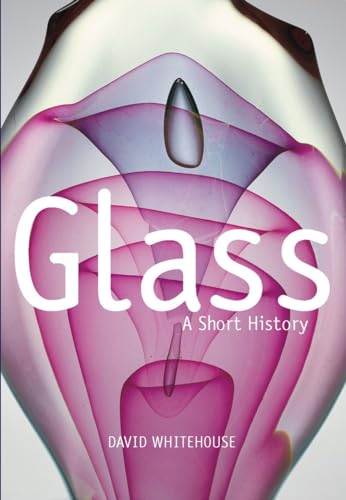 cover image Glass: A Short History