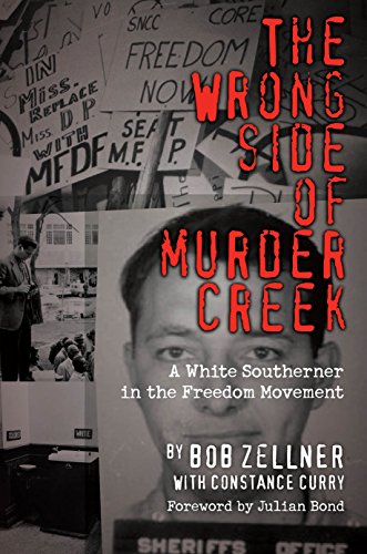 cover image The Wrong Side of Murder Creek: A White Southerner in the Freedom Movement