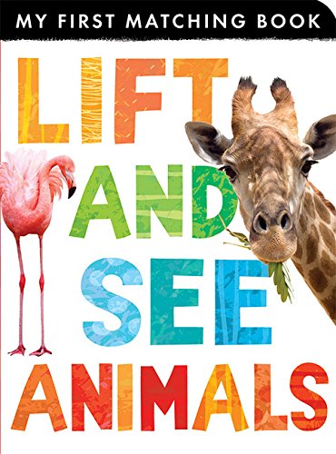 cover image Lift and See Animals