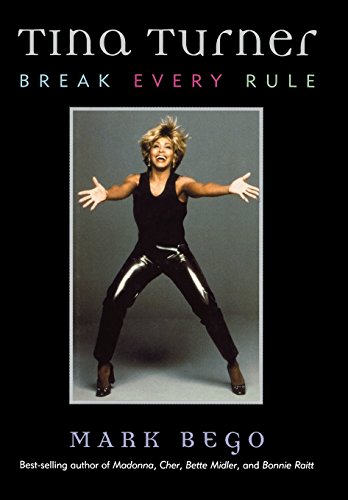 cover image TINA TURNER: Break Every Rule