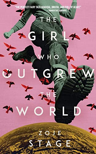 cover image The Girl Who Outgrew the World