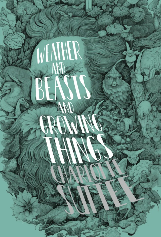 cover image Weather and Beasts and Growing Things