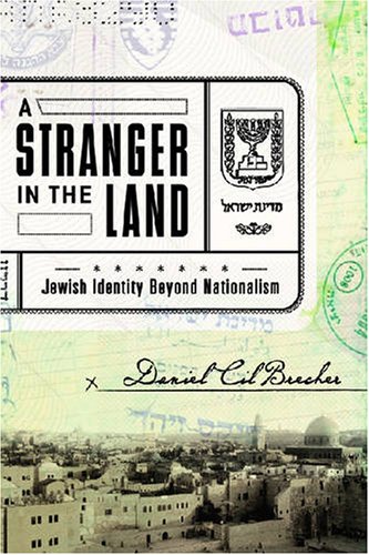 cover image A Stranger in the Land: Jewish Identity Beyond Nationalism