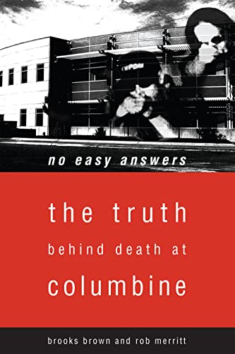 cover image NO EASY ANSWERS: The Truth Behind Death at Columbine