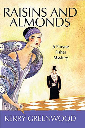 cover image Raisins and Almonds: A Phryne Fisher Mystery
