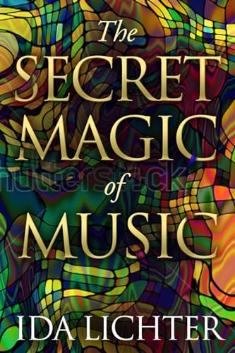 cover image The Secret Magic of Music