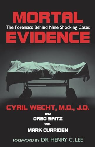 cover image Mortal Evidence: The Forensics Behind Nine Shocking Cases