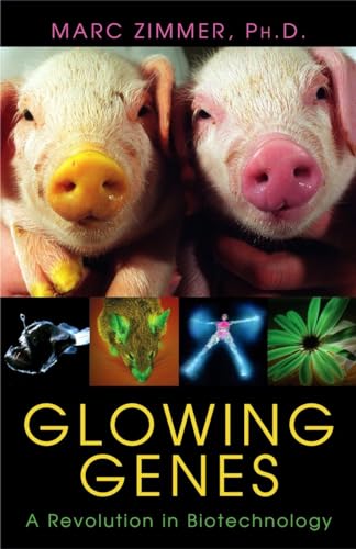 cover image GLOWING GENES: A Revolution in Biotechnology