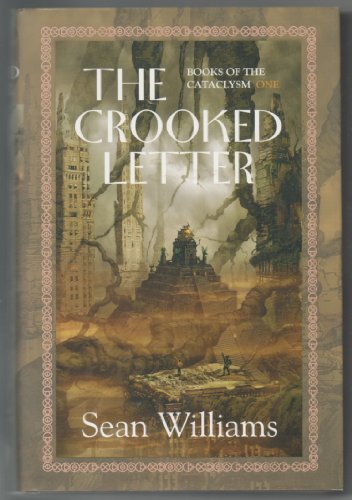 cover image The Crooked Letter: Books of the Cataclysm One