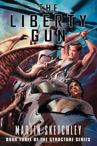 cover image The Liberty Gun: Book Three of the Structure Series