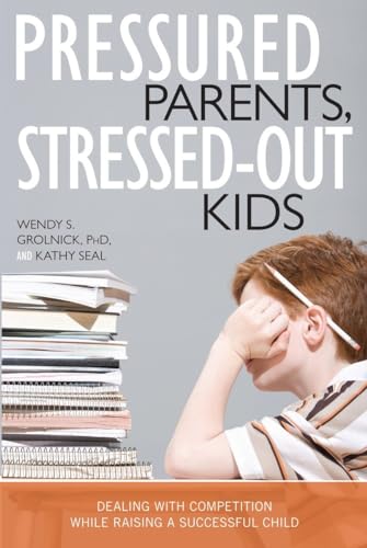 cover image Pressured Parents, Stressed-Out Kids