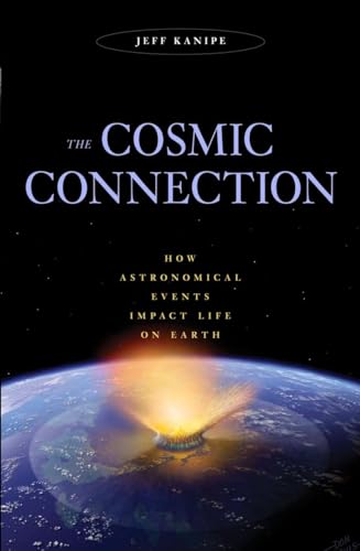 cover image Cosmic Connection: How Astronomical Events Impact Life on Earth