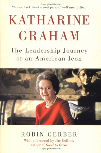 cover image Katharine Graham: The Leadership Journey of an American Icon