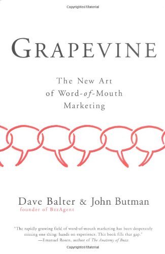 cover image Grapevine: The New Art of Word-of-Mouth Marketing