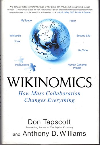 cover image Wikinomics: How Mass Collaboration Changes Everything