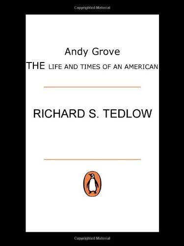 cover image Andy Grove: The Life and Times of an American
