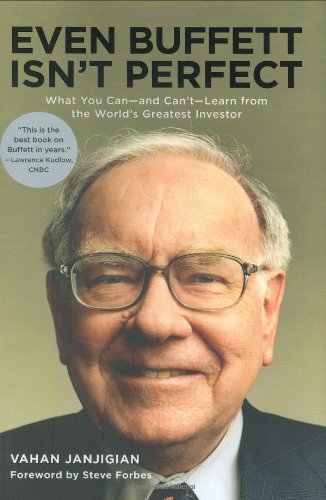 cover image Even Buffett Isn’t Perfect: What You Can—and Can’t—Learn from the World’s Greatest Investor