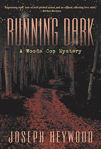 cover image RUNNING DARK: A Woods Cop Mystery