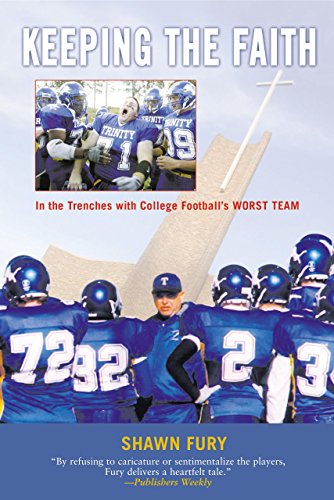 cover image Keeping the Faith: In the Trenches with College Football's Worst Team