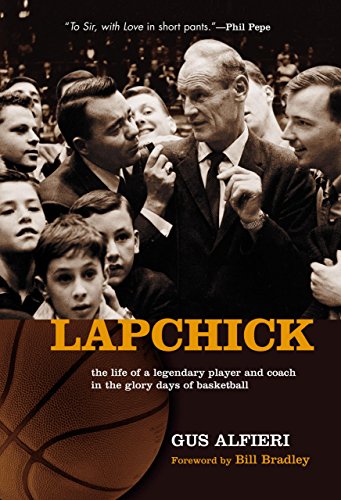 cover image Lapchick: The Life of a Legendary Player and Coach in the Glory Days of Basketball