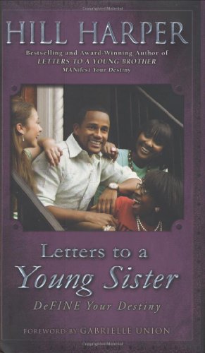 cover image Letters to a Young Sister: Define Your Destiny