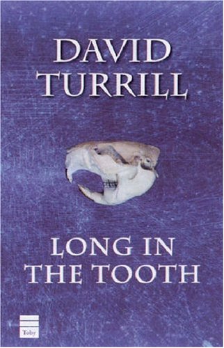 cover image Long in the Tooth