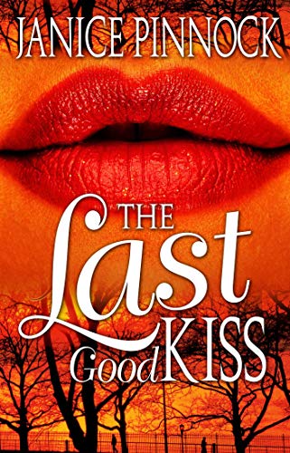 cover image The Last Good Kiss