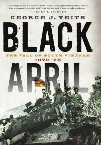 cover image Black April: The Fall of South Vietnam, 1973–1975