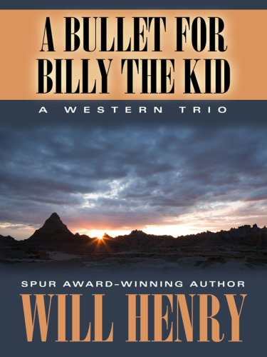 cover image A Bullet for Billy the Kid: A Western Trio