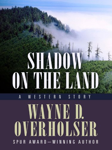 cover image Shadow on the Land: A Western Story