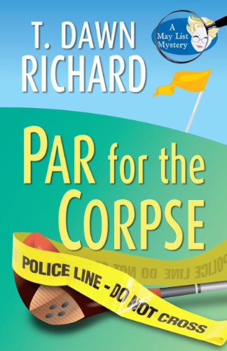 cover image Par for the Corpse: A May List Mystery