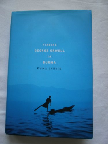 cover image FINDING GEORGE ORWELL IN BURMA