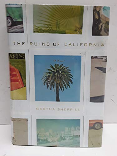cover image The Ruins of California