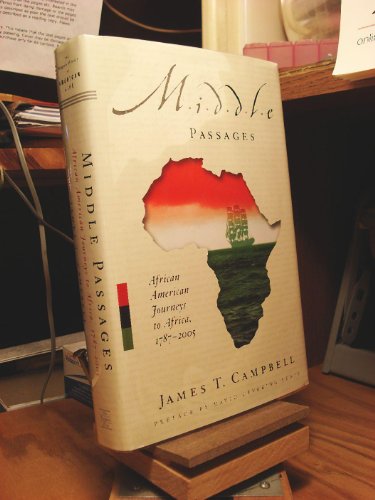 cover image Middle Passages: African American Journeys to Africa, 1787-2005